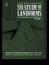 Routledge Revivals: The History of the Study of Landforms - The History of the Study of Landforms - Volume 3