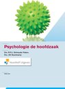 Samenvatting 'Psychologie de hoofdzaak' van Schreuder-Peters en Boomkamp, ISBN 9789001710996, vijfde druk