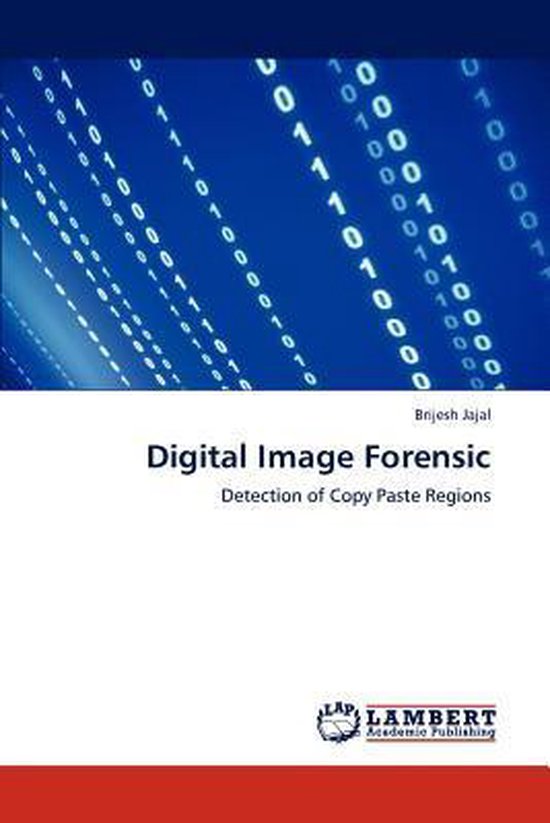 Digital Image Forensic 9783659193408 Brijesh Jajal Boeken bol