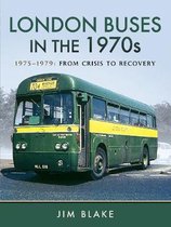 London Buses in the 1970s: 1975-1979