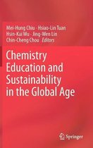 Chemistry Education and Sustainability in the Global Age