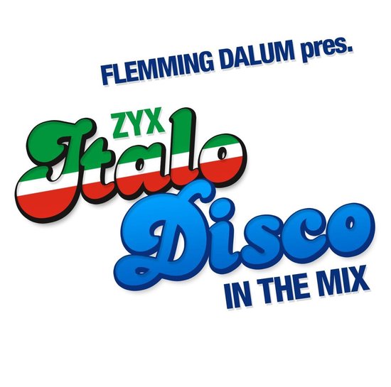 Zyx Italo Disco In The Mix