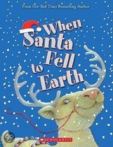 When Santa Fell to Earth