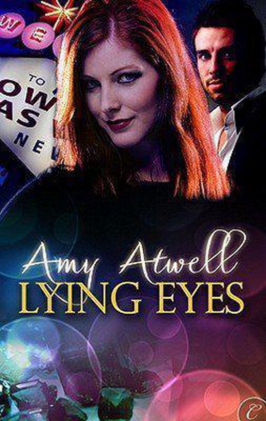 Lying Eyes by Amy Atwell