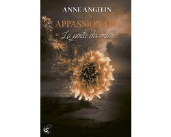 Appassionato : La portée des maux - Tome 3