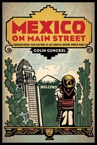Latinidad: Transnational Cultures in the United States - Mexico on Main Street