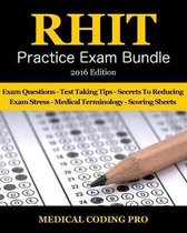 RHIT Practice Exam Bundle - 2016 Edition