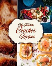 My Favorite Cracker Recipes