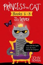 Princess the Cat - Princess the Cat: The First Trilogy, Books 1-3.