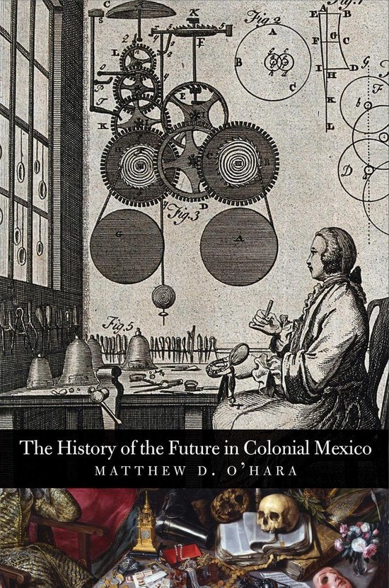 The History of the Future in Colonial Mexico - cover