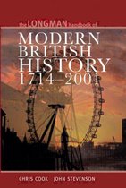 Longman Handbook Of Modern British History, 1714-2001