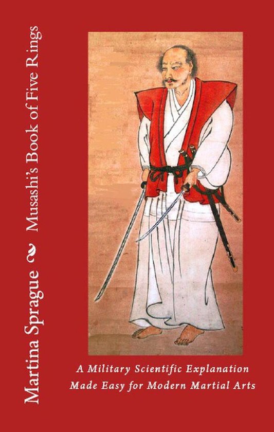 Musashi's Book of Five Rings: A Military Scientific Explanat ... - cover