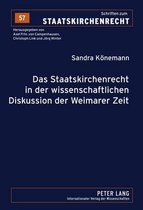 Das Staatskirchenrecht in der wissenschaftlichen Diskussion der Weimarer Zeit