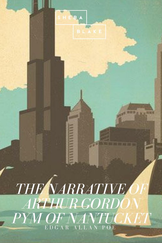 The Narrative of Arthur Gordon Pym of Nantucket - cover