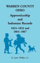Warren County, Ohio, Apprenticeship and Indenture Records, 1824-1832, 1864-1867