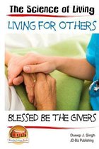 The Science of Living - Living for Others