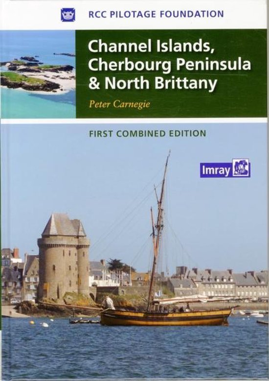 Channel Islands, Cherbourg Peninsula, North Brittany, Peter Carnegie