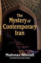 Mystery Of Contemporary Iran