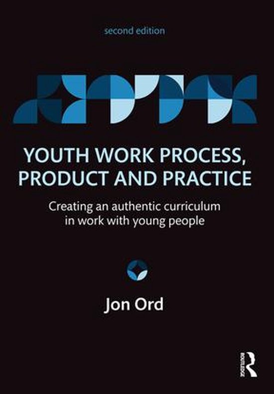 Youth Work Process, Product and Practice - cover