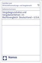 Vergabegrundsätze und Vergabeverfahren im Rechtsvergleich Deutschland - U.S.A.