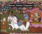 Seven Hindu Classics
