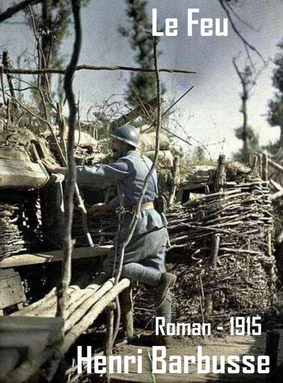 Oeuvres de Henri Barbusse - Le Feu - cover