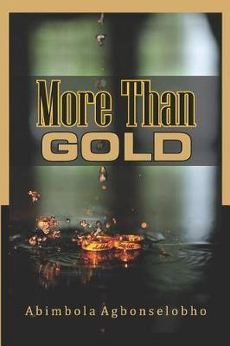More Than Gold van Abimbola Agbonselobho