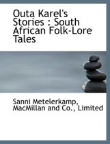 Outa Karel's Stories