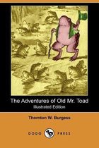 The Adventures of Old Mr. Toad