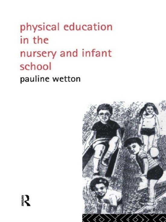 Physical Education in Nursery and Infant Schools - cover