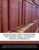 Marijuana and Medicine