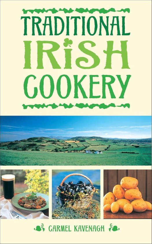 Traditional Irish Cookery (ebook), Carmel Kavenagh 9780572043117