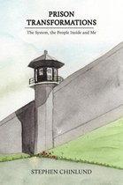 Prison Transformations