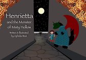 Henrietta and the Monster of Misty Hollow