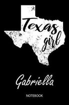 Texas Girl - Gabriella - Notebook