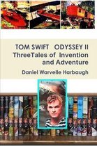 Tom Swift Odyssey II