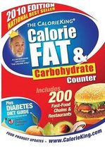 The CalorieKing Calorie, Fat and Carbohydrate Counter