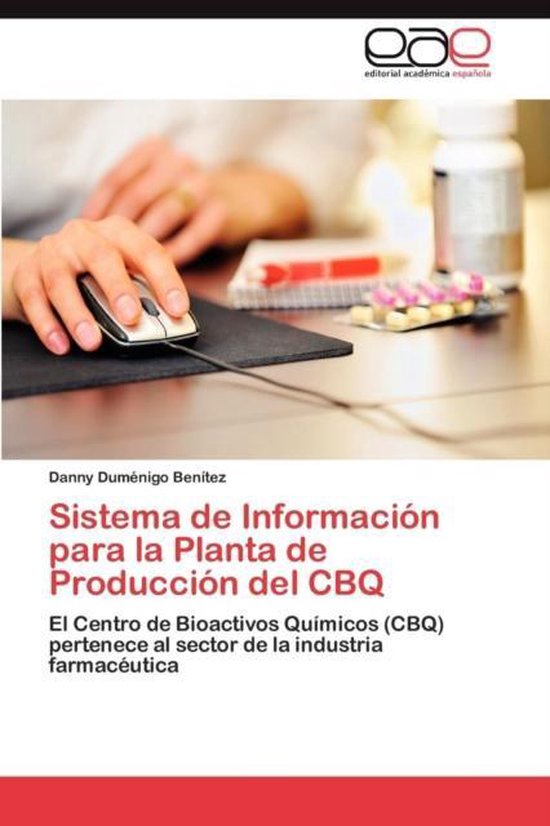 Sistema de Informacion Para La Planta de Produccion del Cbq - cover