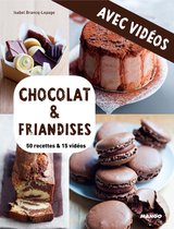Vidéocook - Chocolat & friandises - Avec vidéos
