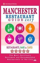 Manchester Restaurant Guide 2017