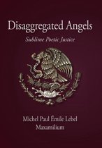 Disaggregated Angels