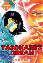 TASOKARE'S DREAM, Episode Collections 17 - TASOKARE'S DREAM