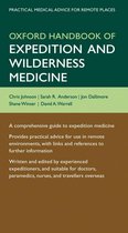 Oxford Medical Handbooks - Oxford Handbook of Expedition and Wilderness Medicine