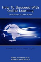 How to Succeed with Online Learning