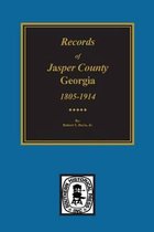 Jasper County, Georgia, 1802-1922, Records of.