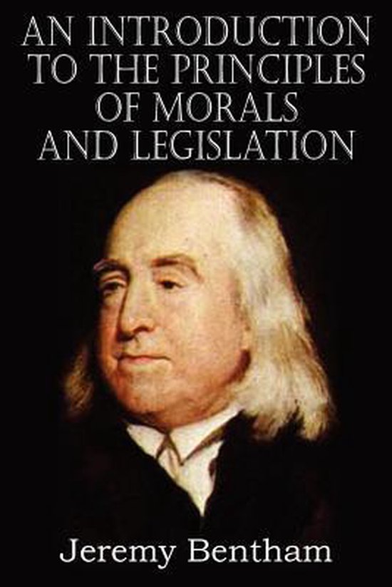 An Introduction to the Principles of Morals and Legislation - cover