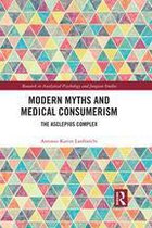 Research in Analytical Psychology and Jungian Studies - Modern Myths and Medical Consumerism