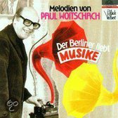 Der Berliner Liebt Musick