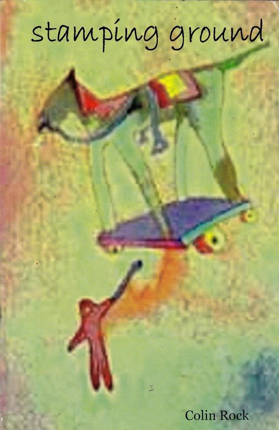Stamping Ground (ebook), Colin Rock 9781465725370 Boeken
