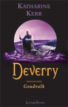 Deverry / 12 Goudvalk